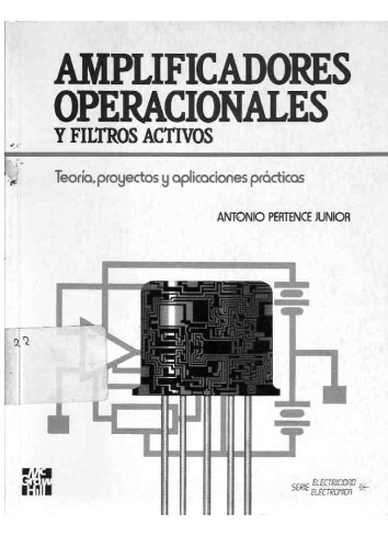 Amplificadores operacionales y filtros activos : teoría, proyectos y aplicaciones prácticas